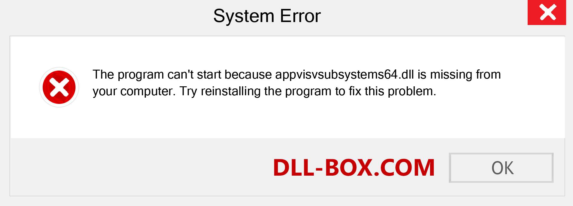  appvisvsubsystems64.dll file is missing?. Download for Windows 7, 8, 10 - Fix  appvisvsubsystems64 dll Missing Error on Windows, photos, images